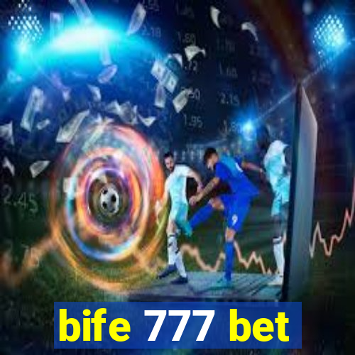 bife 777 bet